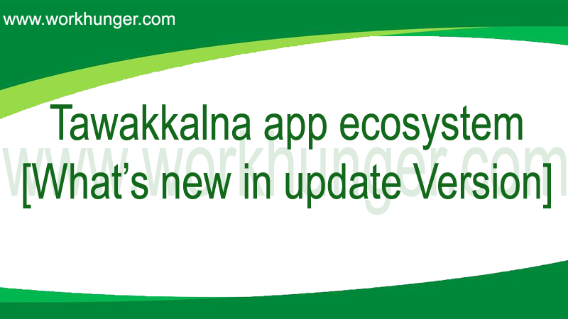 Tawakkalna app ecosystem [What’s new in update Version]