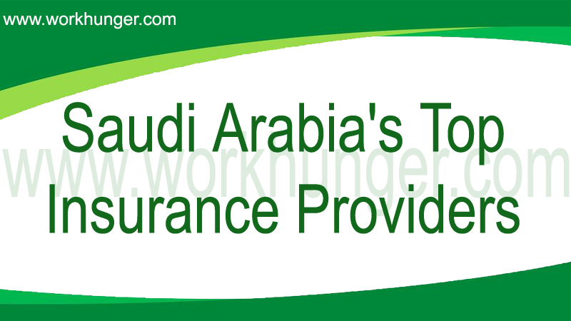 Saudi Arabia's Top Insurance Providers